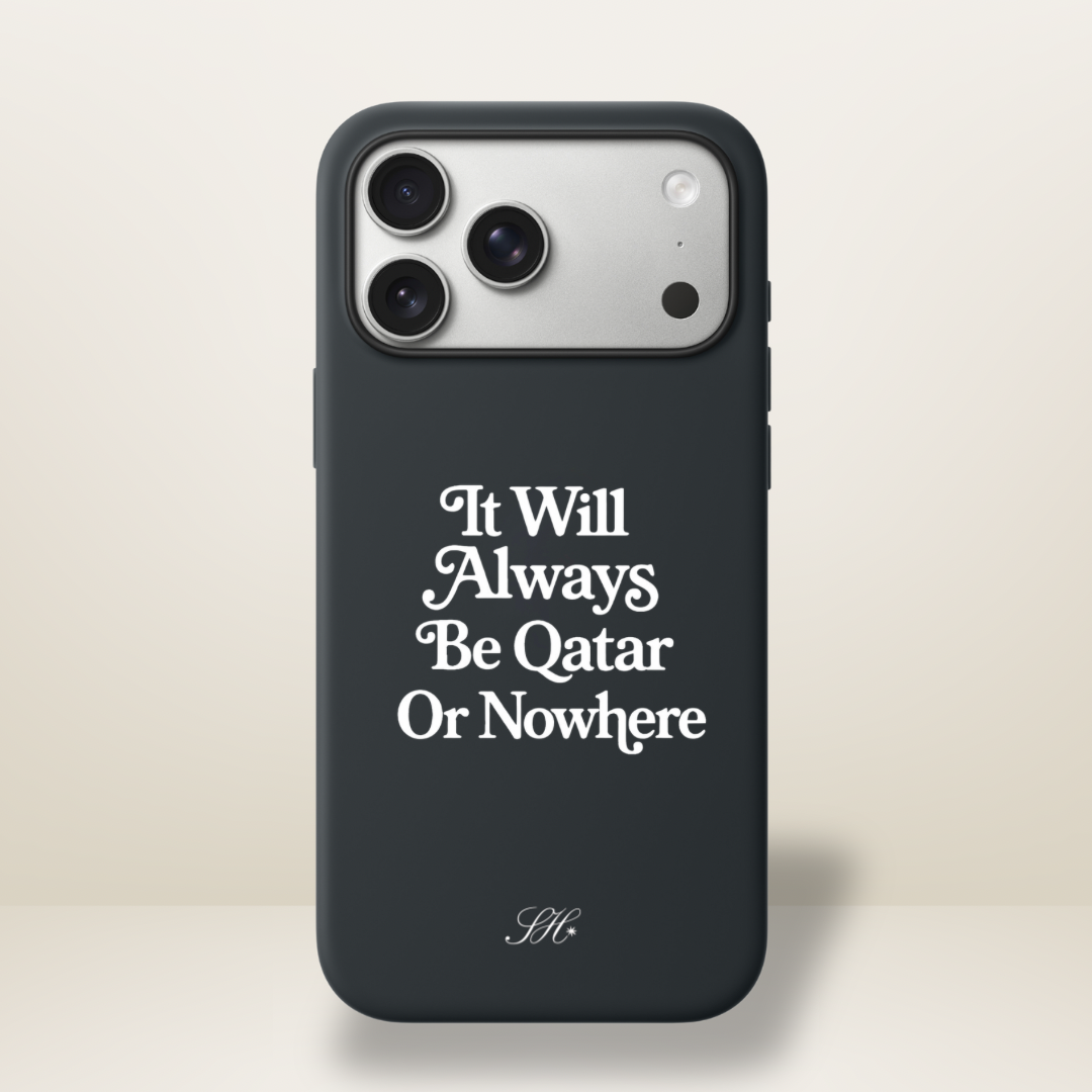 Qatar or Nowhere
