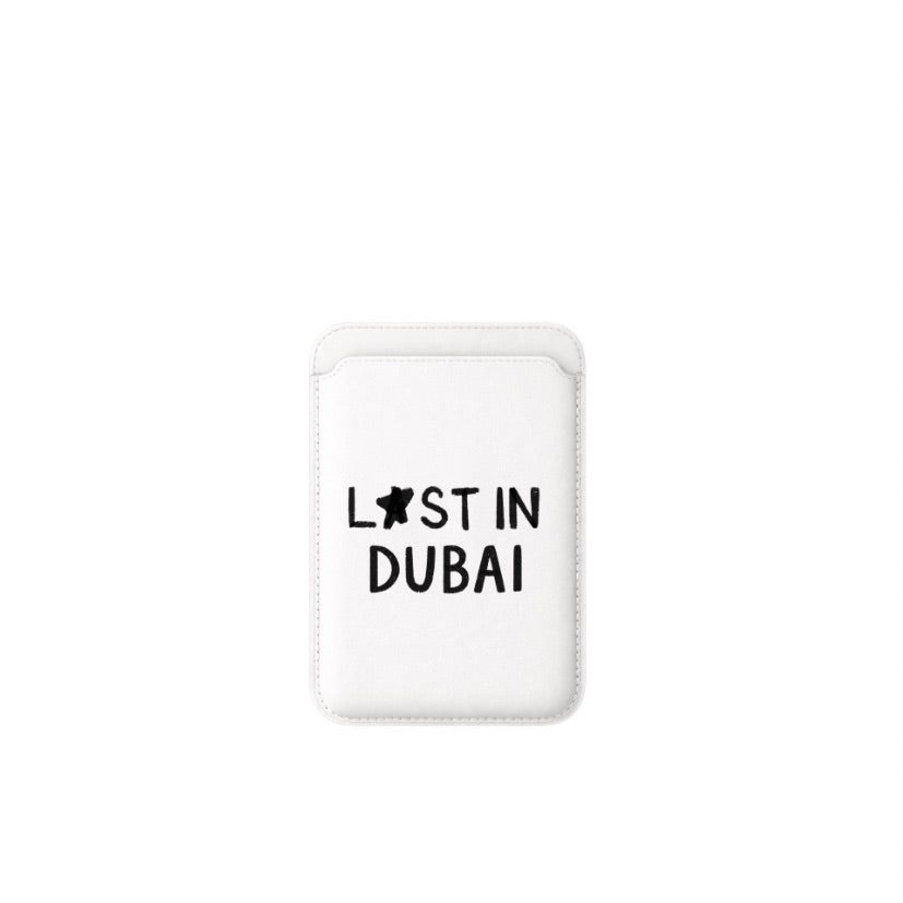 Lost in Dubai Magsafe Wallet