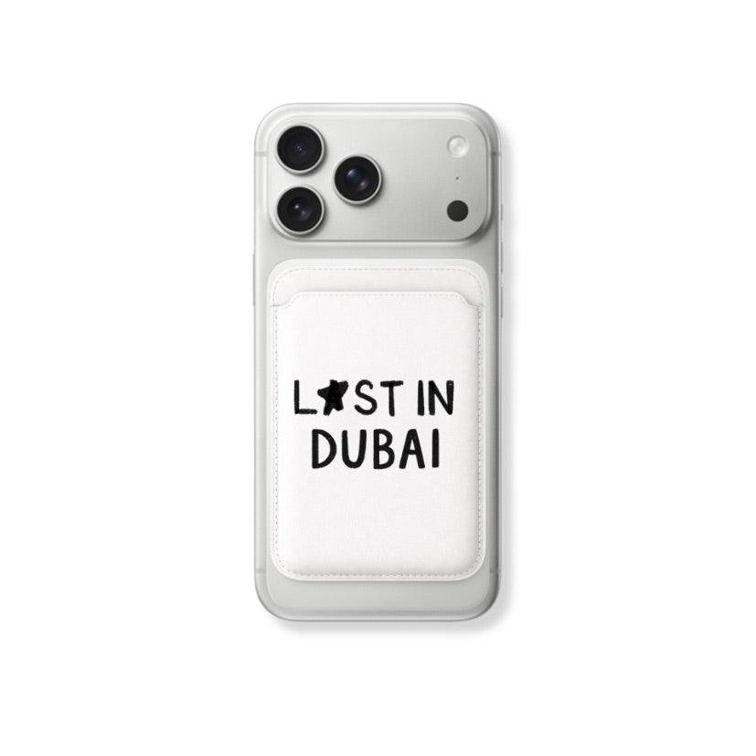 Lost in Dubai Magsafe Wallet